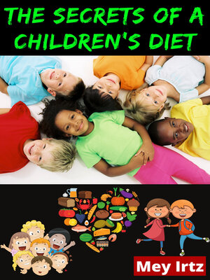 cover image of The Secrets of a Children's Diet